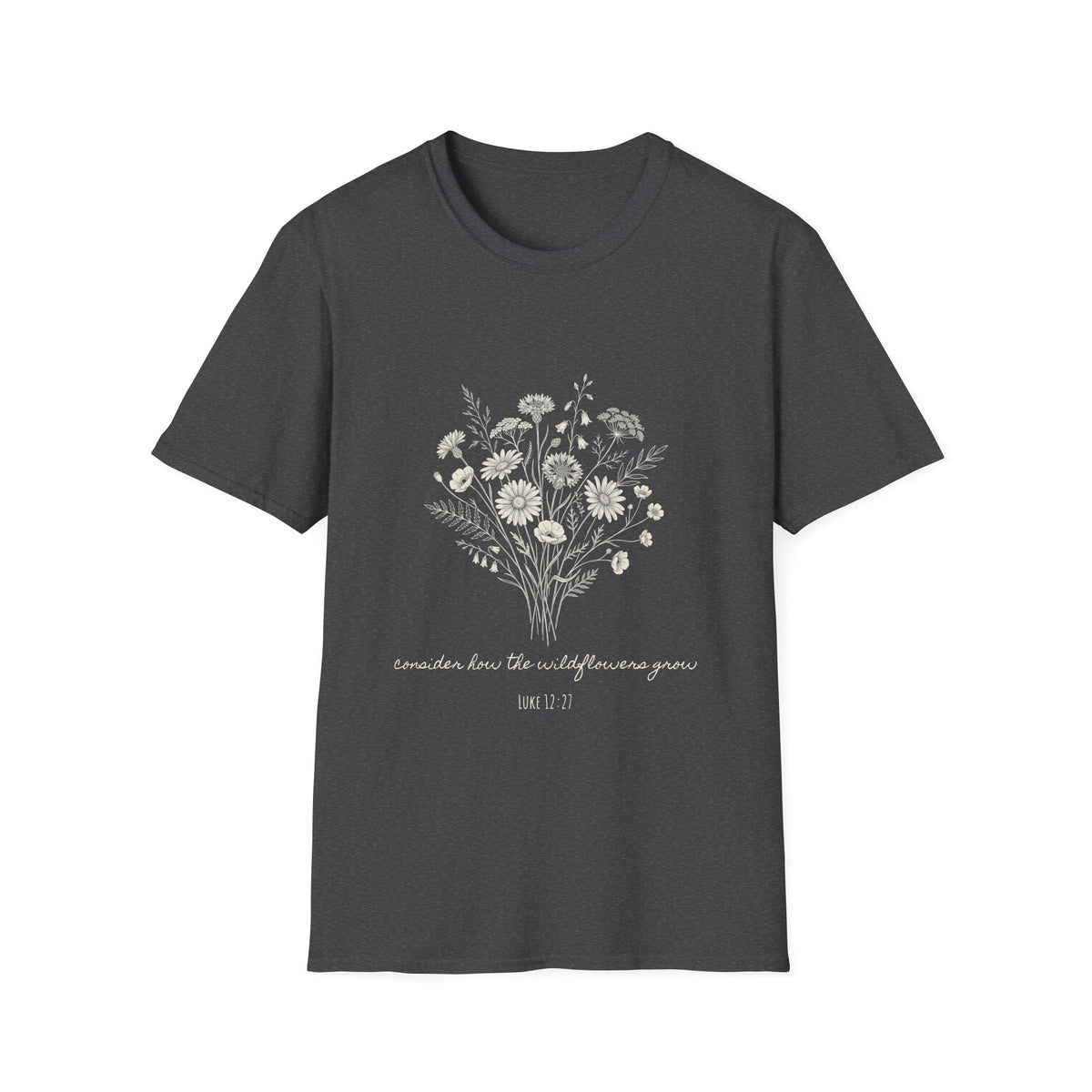 Consider the Wildflowers Faith T-shirt